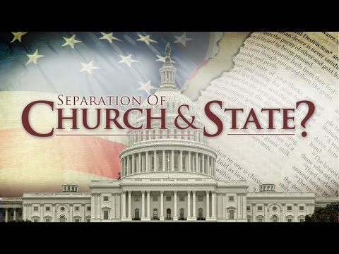 Separation of Church and State?
