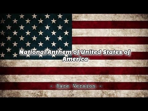 Twilight’s last gleaming… BEST VERSION : THE STAR SPANGLED BANNER - NATIONAL ANTHEM OF UNITED STATES OF AMERICA