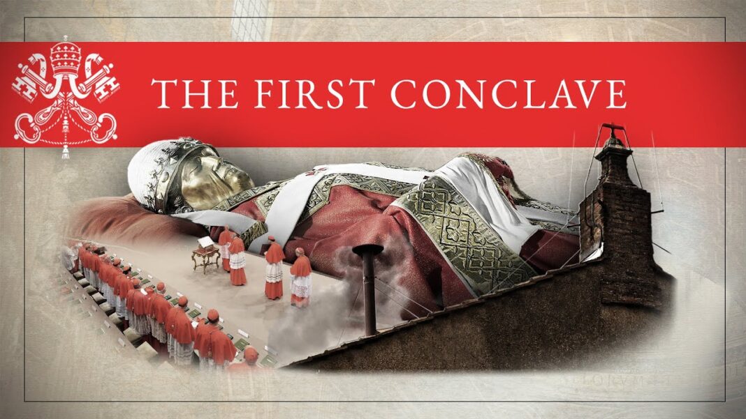 The view from the pew Conclave: The First Conclave in the History of the Catholic Church