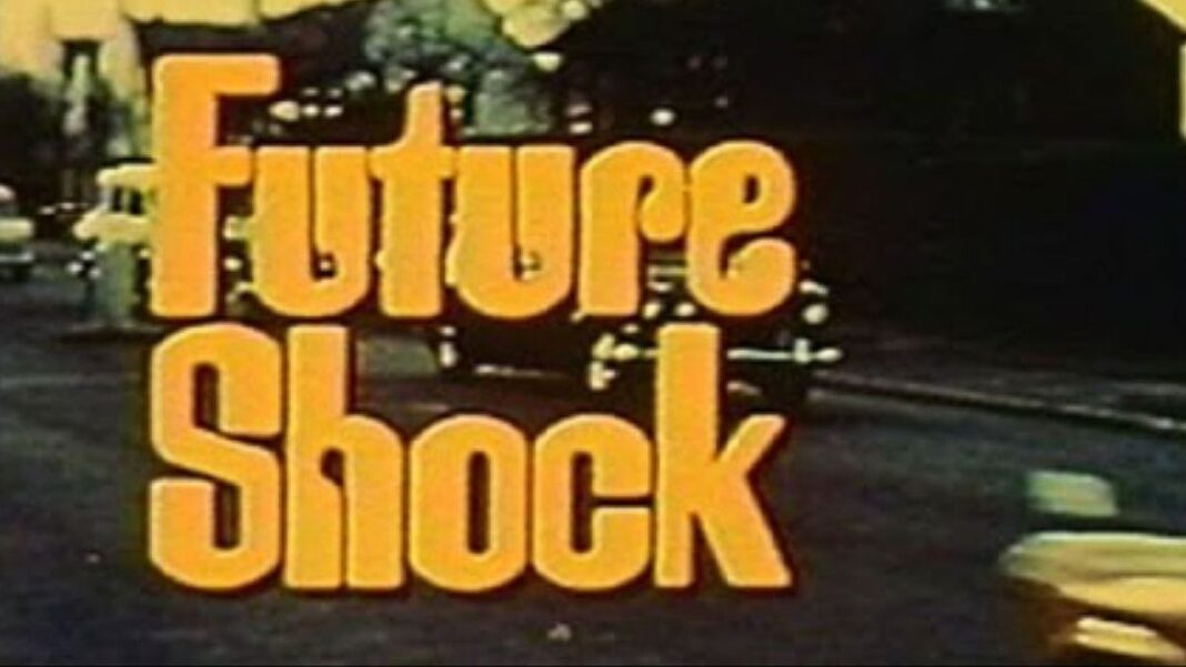 Political Future Shock 2029 Future Shock (1972)