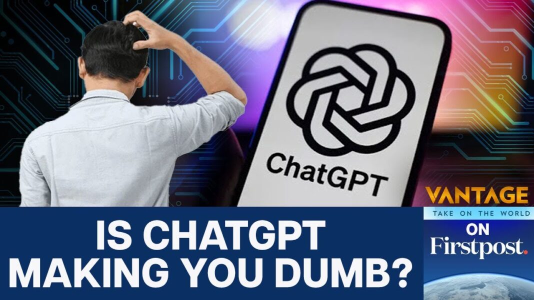 AI: A Double-Edged Sword? Why ChatGPT Could Be Making Your Brain Dull | Vantage on Firstpost | N18G