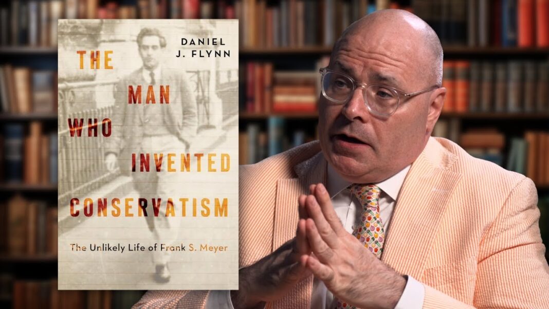 The Paradoxical Patriot: The political odyssey of Frank S. Meyer The Man Who Invented Conservatism. Daniel J. Flynn on the Unlikely Life of Frank S. Meyer