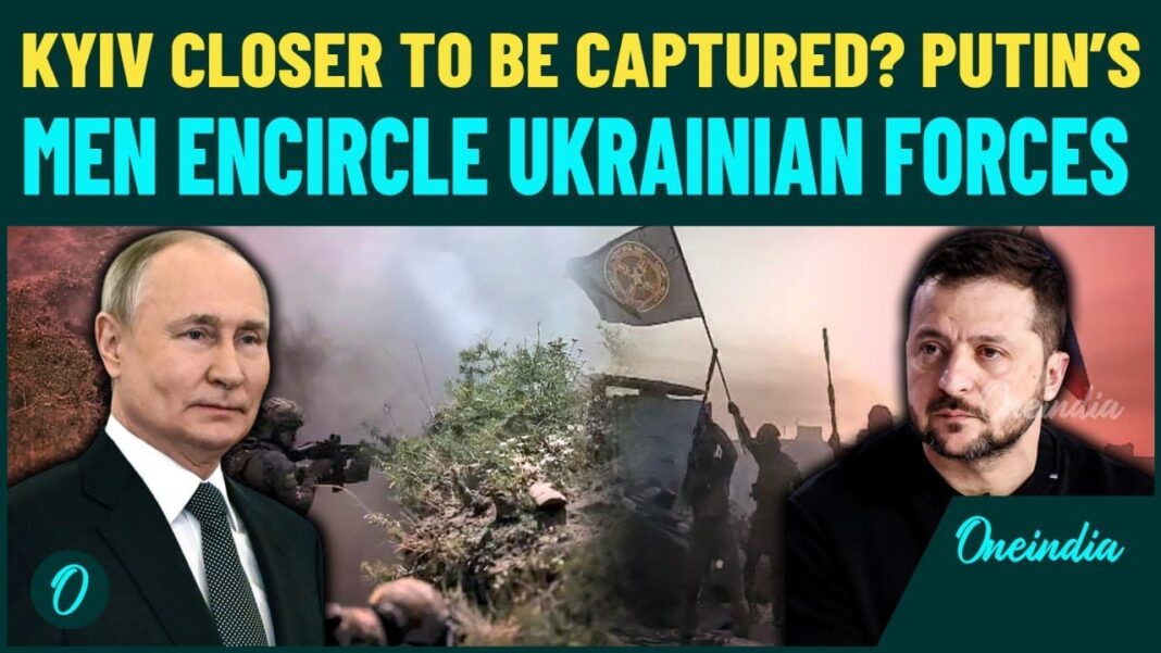 Five Takeaways From Ukraine’s Encirclement Putin’s Men TRAP, ENCIRCLE 10,000+ Ukrainian Troops; Russia CLOSER To Total Victory in The War?