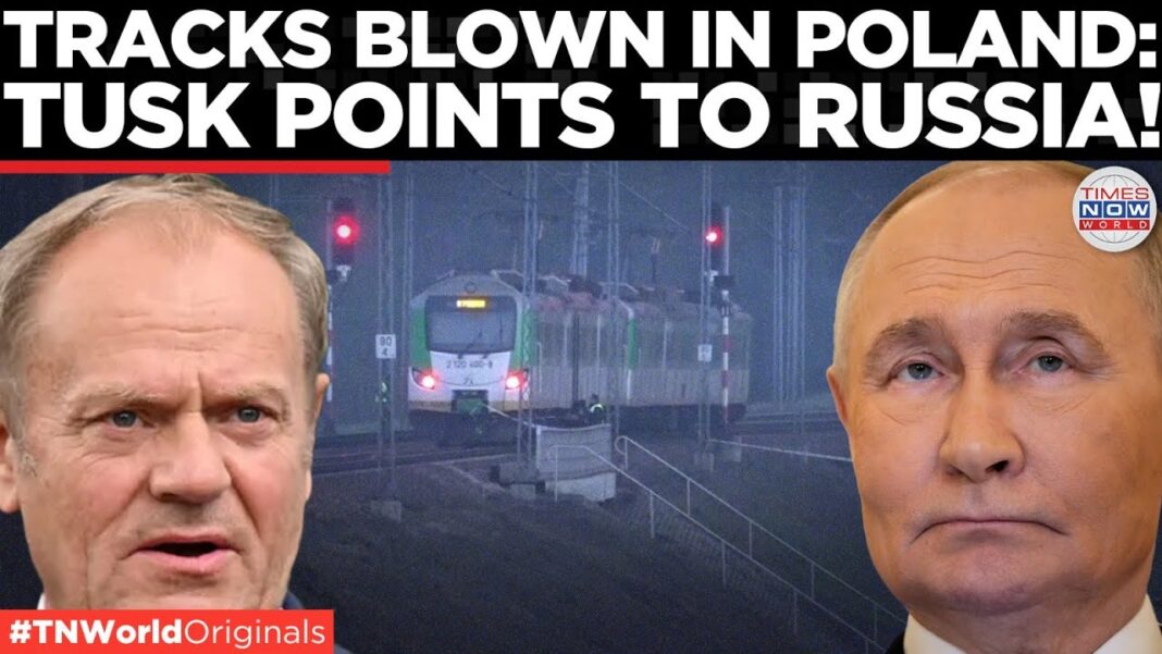 Poland’s Railroad Sabotage Incident Is Highly Suspicious NATO'S RAIL ROUTE BOMBED: Poland Suspect 'Sabotage', Tusk Vows Swift Action | Times Now World