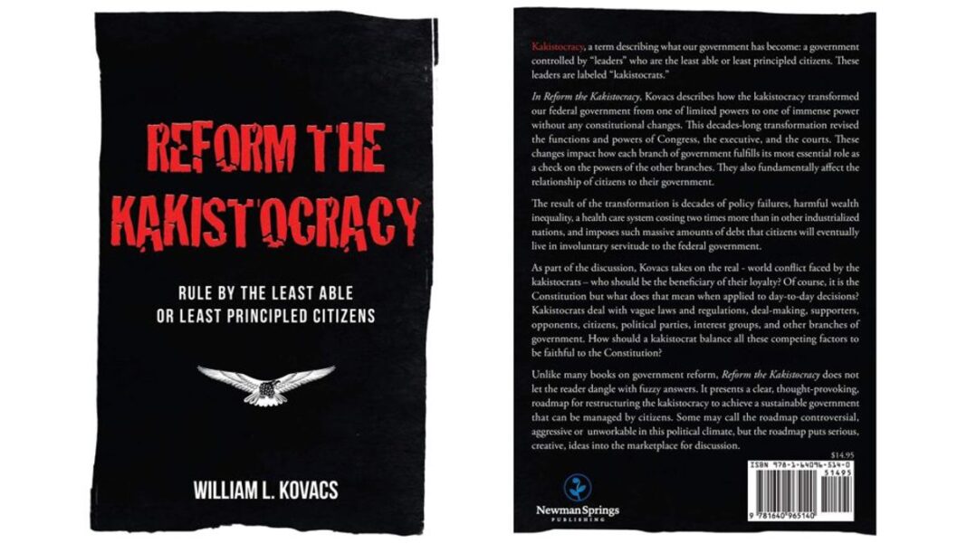 Reform the Kakistocracy: Rule by the Least Able or Least Principled Citizens