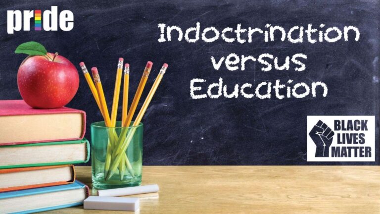 Indoctrination versus Education