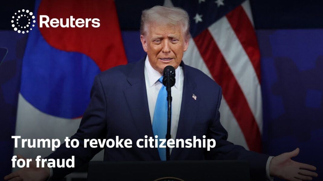 Trump Admin Prioritizing Denaturalization for Criminals: What to Know Trump says US to end citizenship of naturalized migrants convicted of fraud | REUTERS