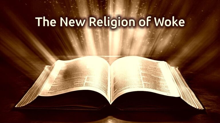 The New Religion of Woke