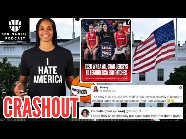 WNBA Player HATES AMERICA! Fans CRASHOUT! WNBA Unveils USA 250th Anniversary Patch For All-Star Game